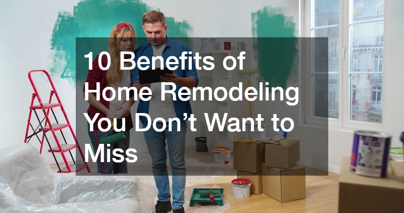 benefits of home remodeling
