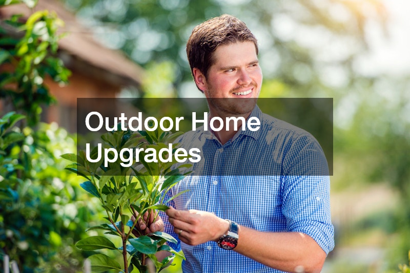 Outdoor Home Upgrades